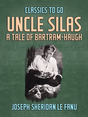 cover image of Uncle Silas
